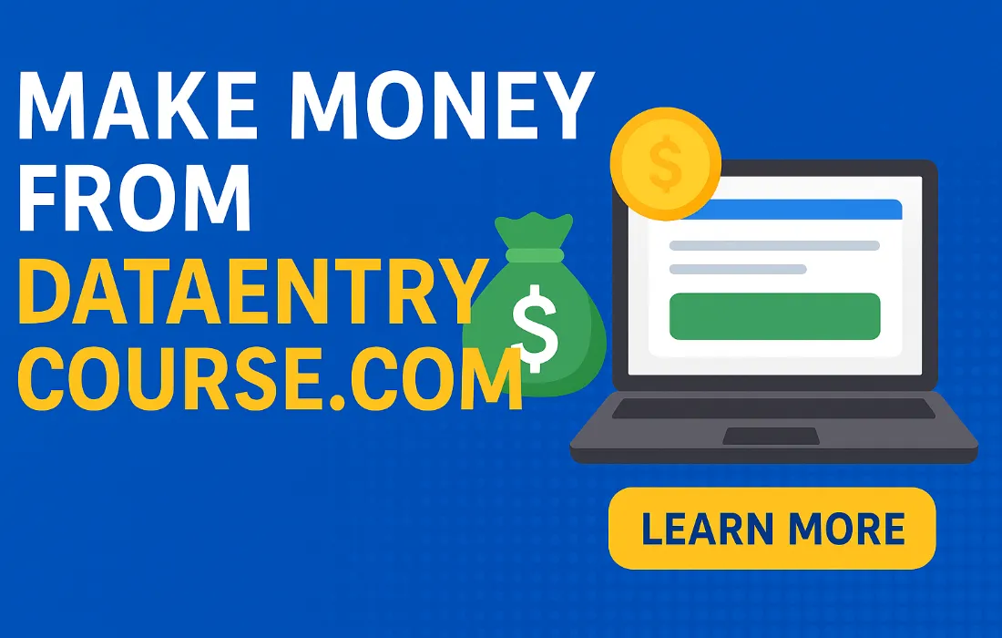 Make Money from DataEntryCourse.com