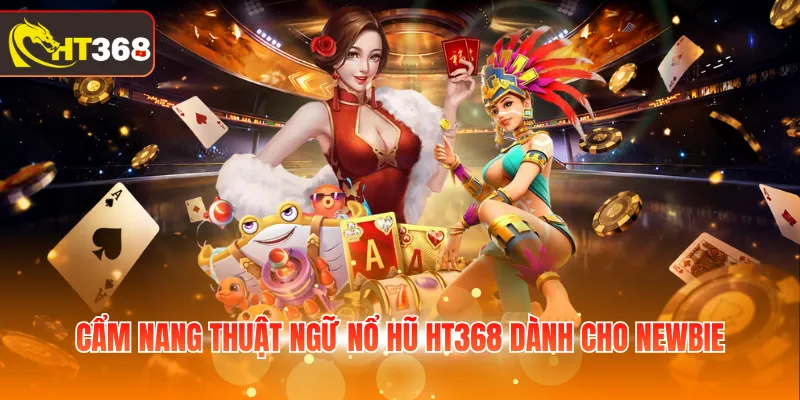 Cẩm nang tìm hiểu slot game từ cơ bản đến nâng cao