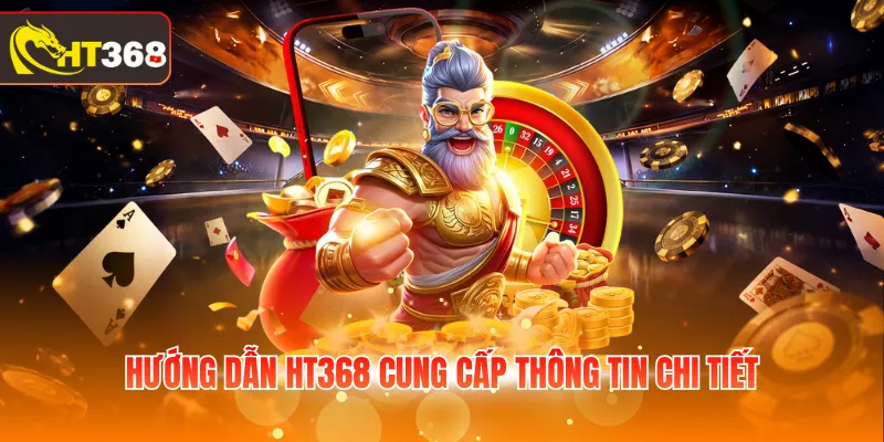 Hướng dẫn HT368 cung cấp thông tin chi tiết